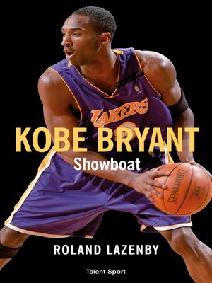 cover image of Kobe Bryant--Showboat